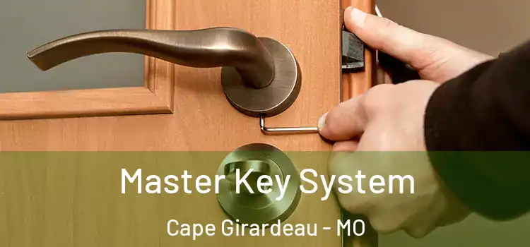 Master Key System Cape Girardeau - MO